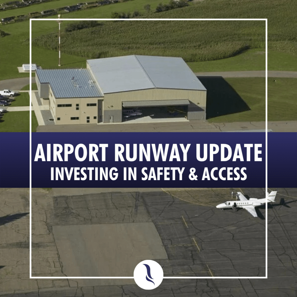 Airport Runway Update - Investing in Safety and Access